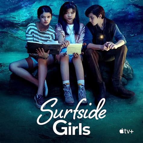 Apple TV+ debuts trailer for “Surfside Girls,” the mysterious new 